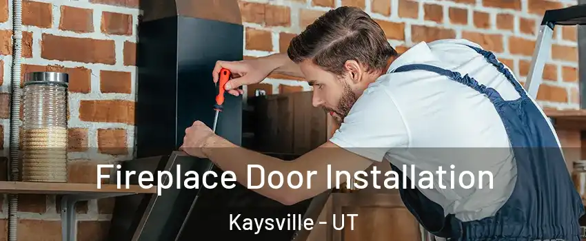  Fireplace Door Installation Kaysville - UT