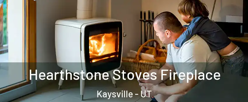  Hearthstone Stoves Fireplace Kaysville - UT