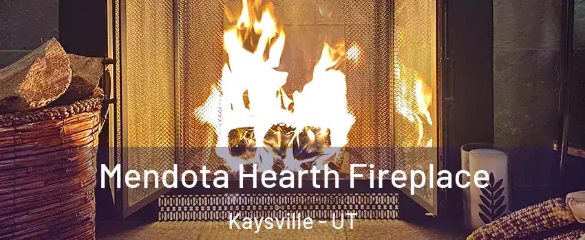  Mendota Hearth Fireplace Kaysville - UT